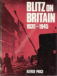 Blitz on Britain 1939-1945