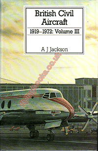 British Civil Aircraft 1919-1972 Volume 3
