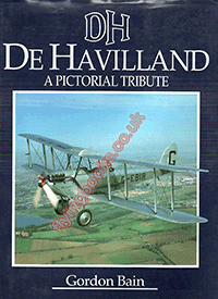 DeHavilland: A Pictorial Tribute