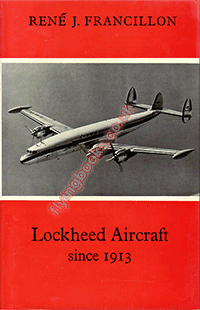 Lockheed Aircraft Since 1913