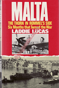 Malta: The Thorn in Rommel's Side