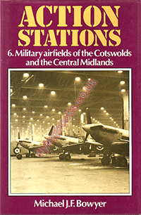 No. 6 Military Airfields of The Cotswolds and The Central Midlands