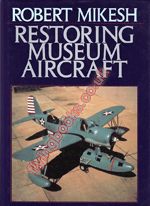 Restoring Museum Aircraft