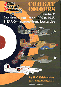 The Hawker Hurricane1939-1945 in RAF, Commonwealth and FAA Service