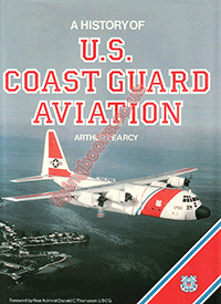 A History of U. S. Coast Guard Aviation