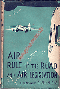 Air Rule of the Road and Air Legislation