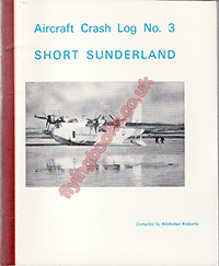 Aircraft Crash Log No.3 Short Sunderland