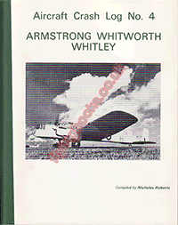Aircraft Crash Log No.4 Armstrong Whitworth Whitley