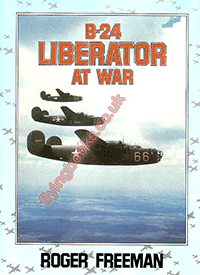 B24 Liberator at War