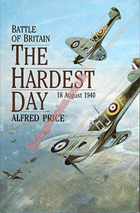 Battle of Britain: The Hardest Day, 18th August 1940