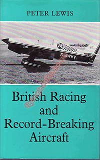 British Racing and Record Breaking Aircraft