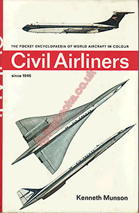 Civil Airliners Since 1946