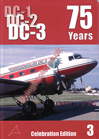 DC1, DC2, DC3 The First Seventy Years Volume 3