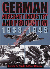 German Aircraft Industry and Production 1933-1945