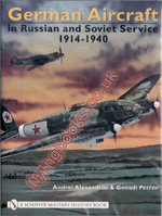German Aircraft in Russian and Soviet Service 1914-1940
