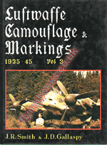Luftwaffe Camouflage and Markings 1935-45 Vol. 3