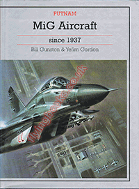 MiG Aircraft Since 1937