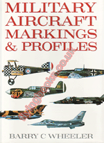 Military Aircraft Markings and Profiles