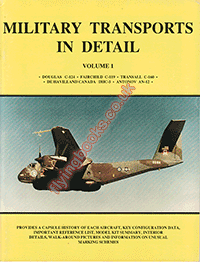 Military Transports in Detail Volume 1