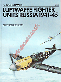 No. 11 Luftwaffe Fighter Units Russia 1941-45