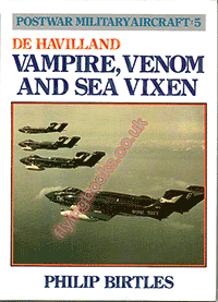 DeHavilland Vampire, Venom, and Sea Vixen