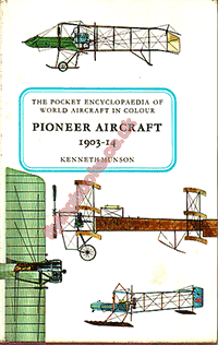 Pioneer Aircraft 1903-14