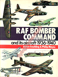 RAF Bomber Command and its Aircraft 1936-1940