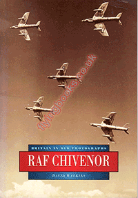 RAF Chivenor in Old Photographs