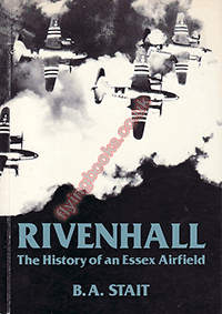 Rivenhall The History of an Essex Airfield