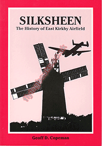 Silksheen The History of East Kirkby Airfield