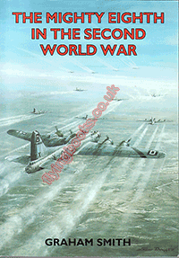 The Mighty Eighth in the Second World War