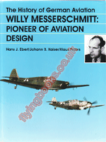 The History of German Aviation: Willy Messerschmitt, Pioneer of Aviation Design