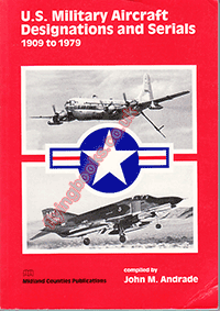 U. S. Military Aircraft Designations and Serials 1909 to 1979