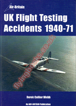 UK Flight Testing Accidents 1940-71