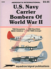 US Navy Carrier Bombers of World War II