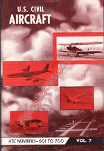 U. S. Civil Aircraft ATC601-700 Volume 7