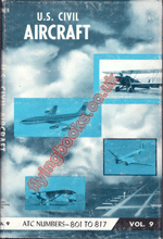 U. S. Civil Aircraft ATC801-817 Volume 9