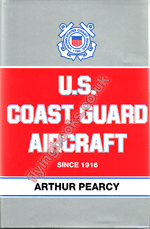 U. S. Coast Guard Aircraft Since 1916
