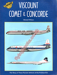 Legends of the Air No.3 Viscount Comet and Concorde